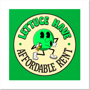 Lettuce Have Affordable Rent - Funny Pun Posters and Art